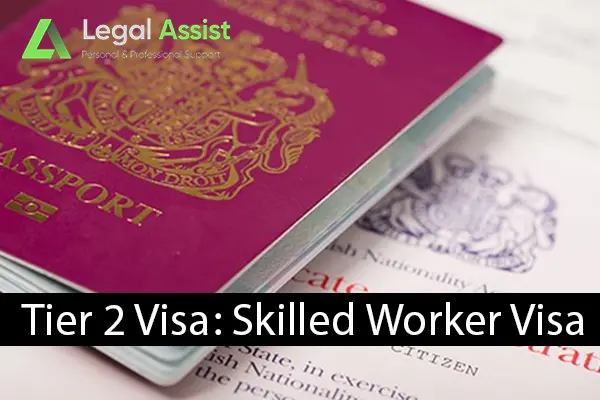 Skilled Worker Visa